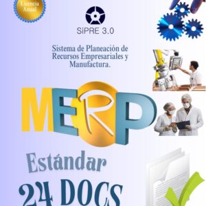 SiPRE 3.0 Manufactura Estándar 24D